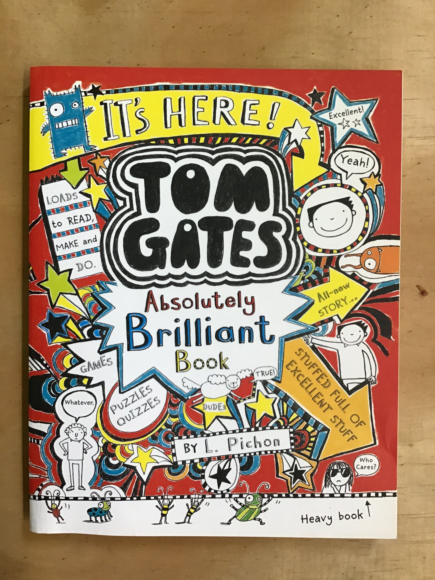 Tom Gates: Absolutely Brilliant Book