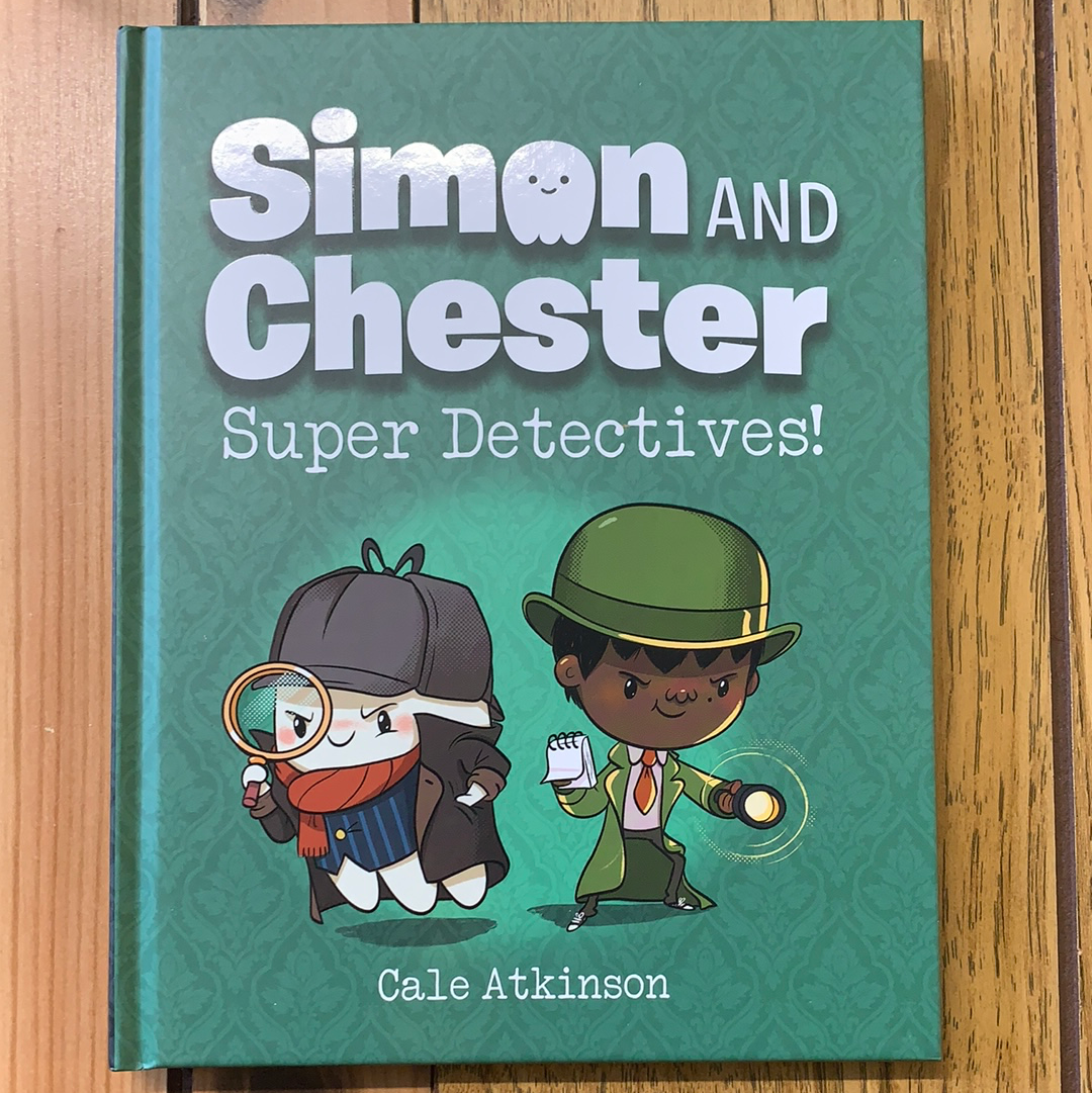 Simon and Chester Super Detectives