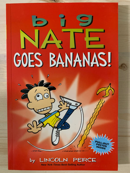 Big Nate: Goes Bananas!