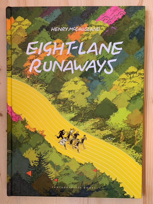 Eight-Lane Runaways