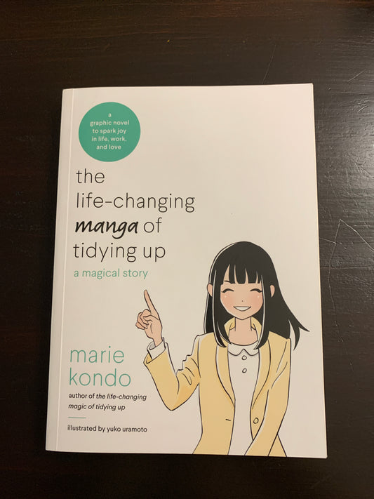 The Life-Changing Manga of Tidying Up