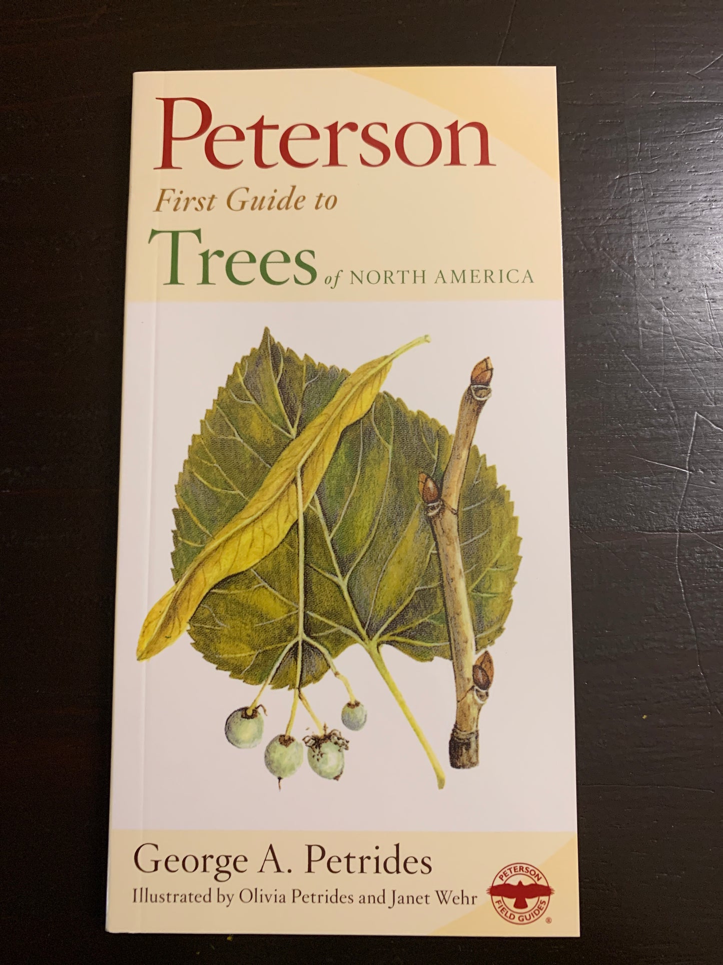 Peterson First Guide to Trees of North America