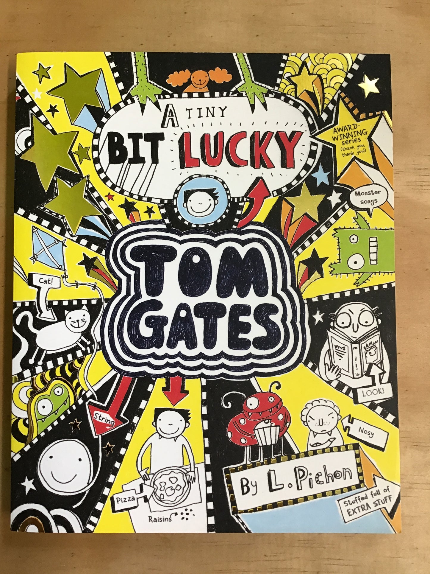 Tom Gates: A Tiny Bit Lucky