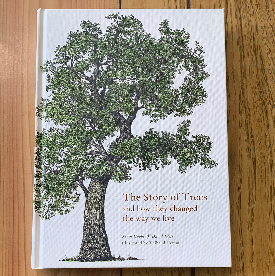 The Story Of Trees And How They Changed The Way We Live