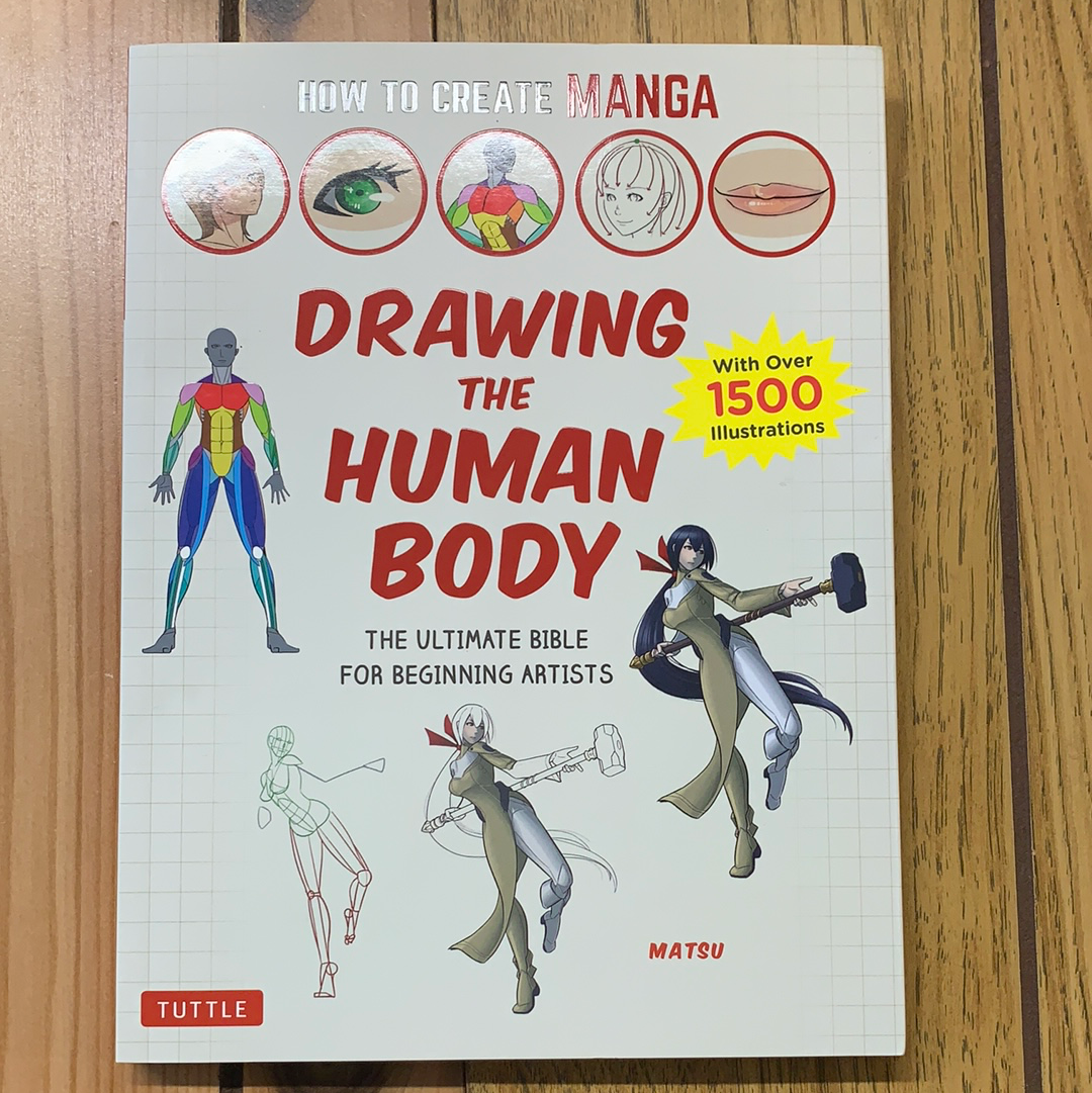 How To Create Manga: Drawing The Human Body