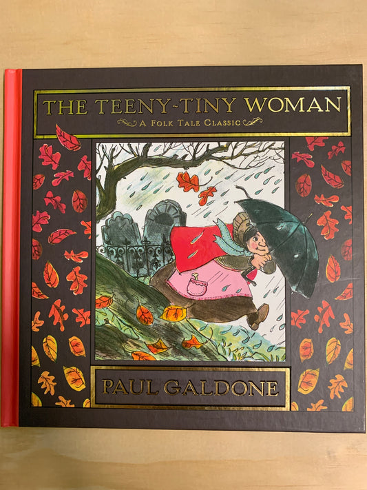 The Teeny-Tiny Woman