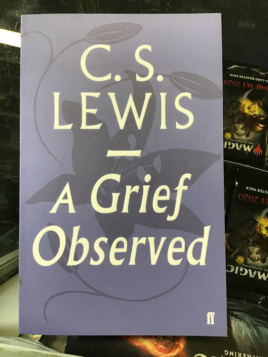 A Grief Observed