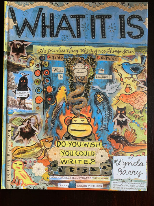 What It Is - Hardcover