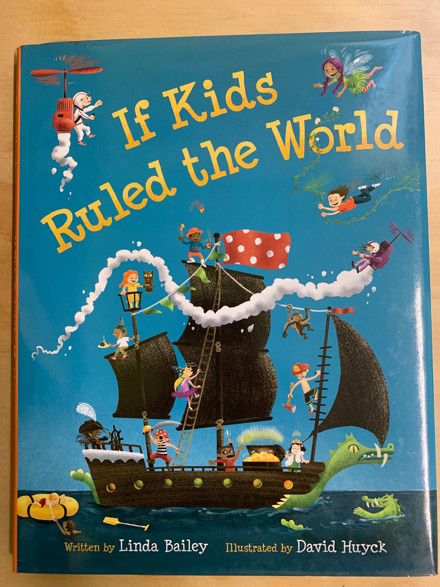 If Kids Ruled The World