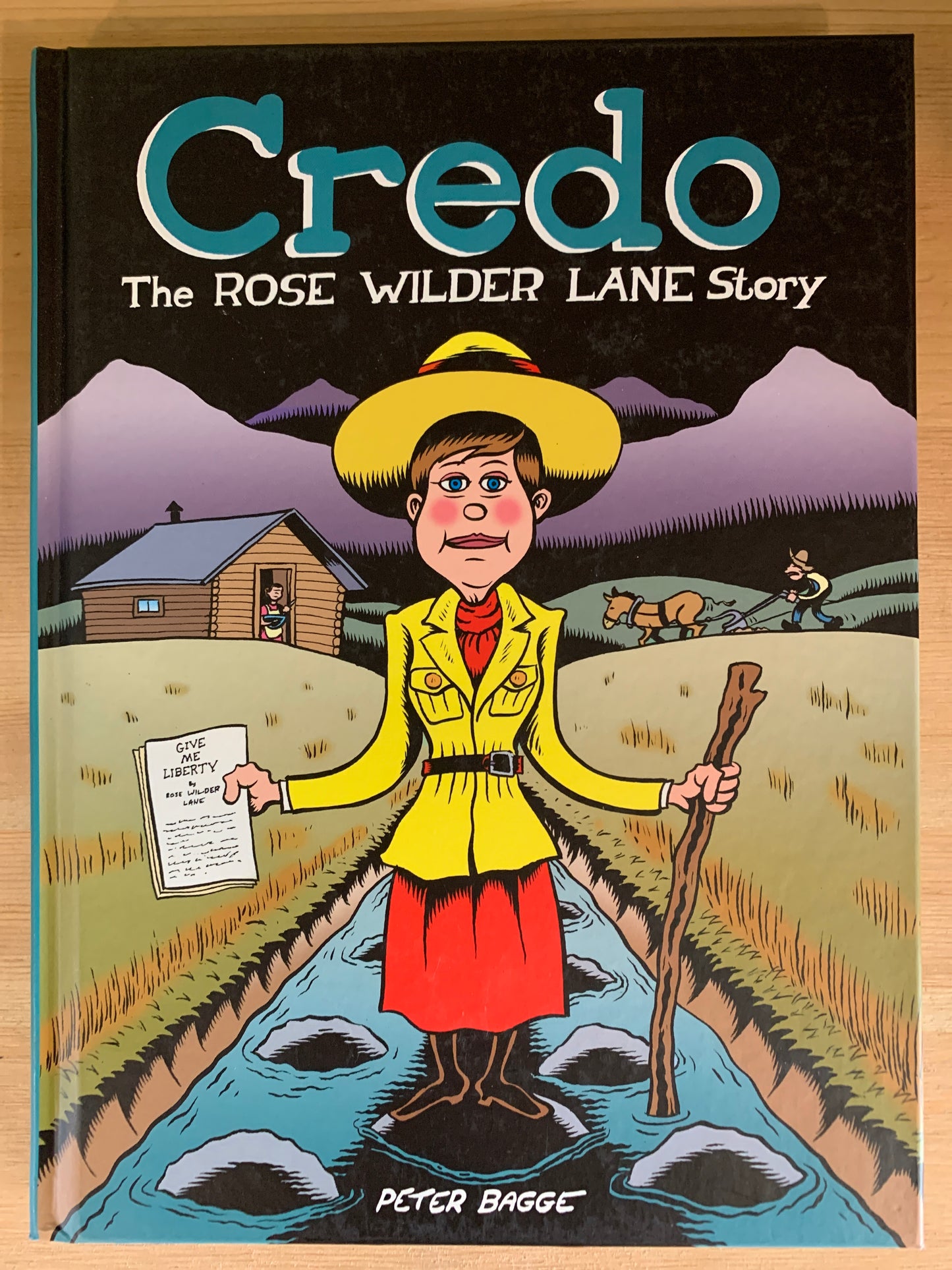 Credo: the Rose Wilder Lane Story