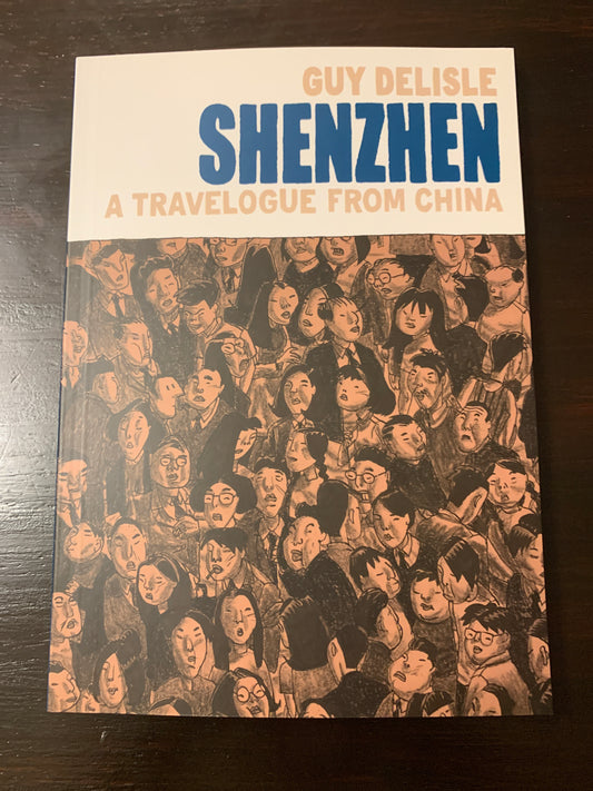 Shenzhen: A Travelogue From China