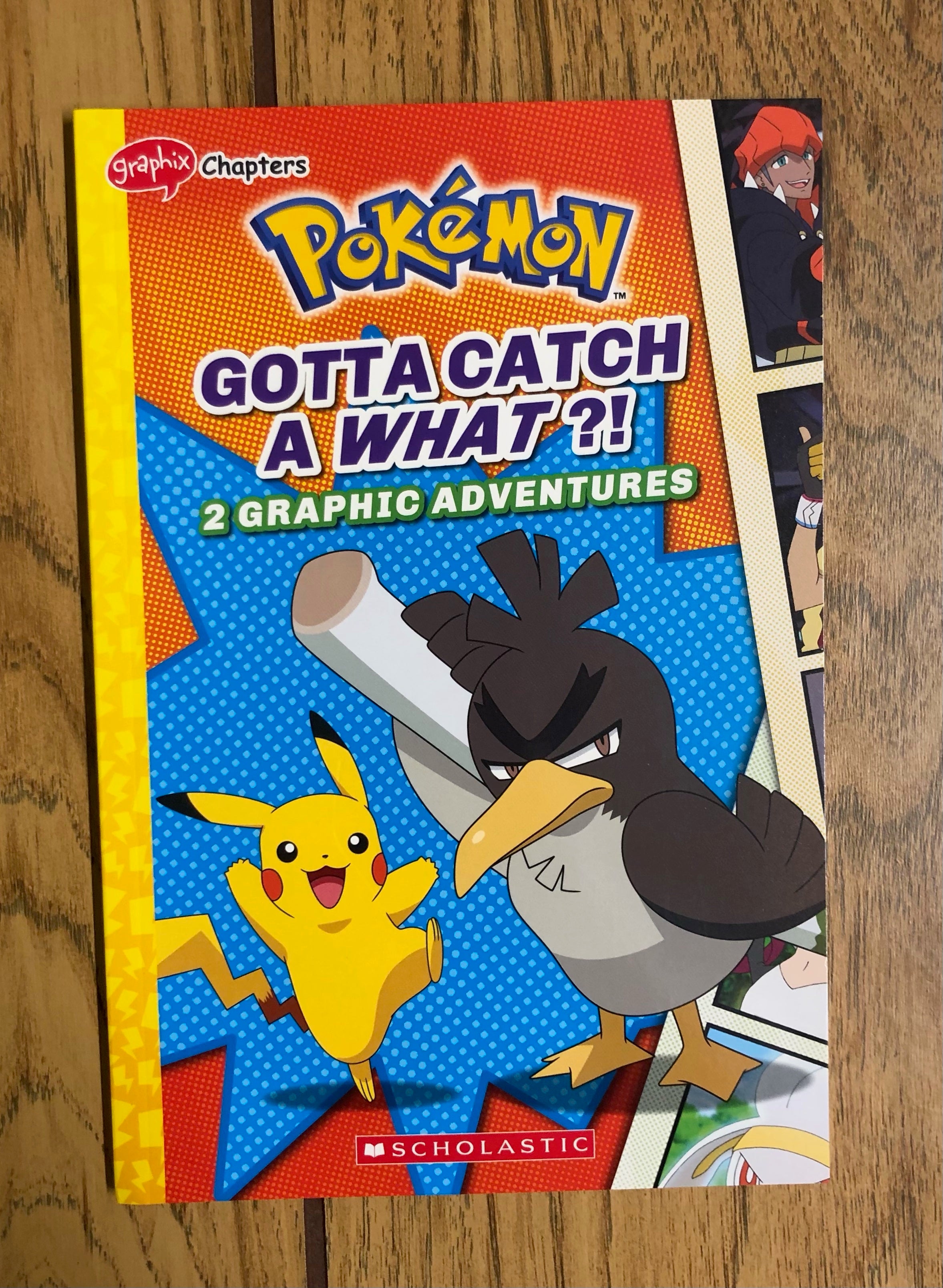 Pokémon: Gotta Catch a What?! 2 Graphic Adventures – Lucky's Books