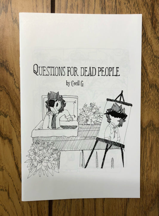 Questions for Dead People